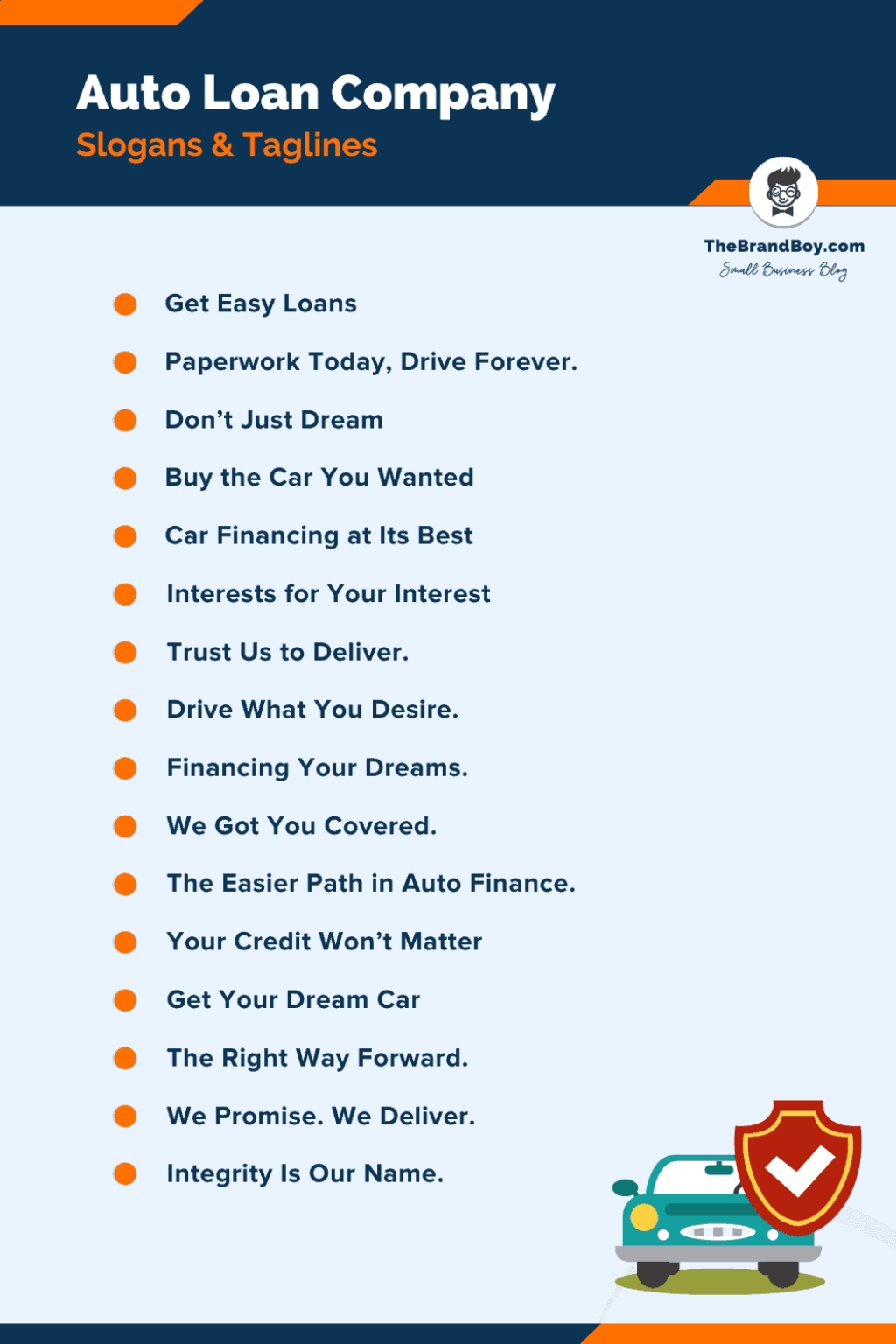 Picture of: + Best Auto Loan Company Slogans and Taglines – TheBrandBoy