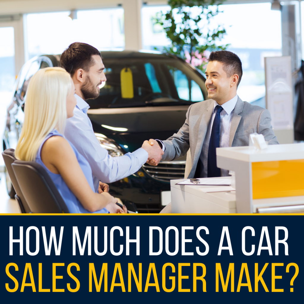 Picture of: How Much Does a Car Sales Manager Make? –
