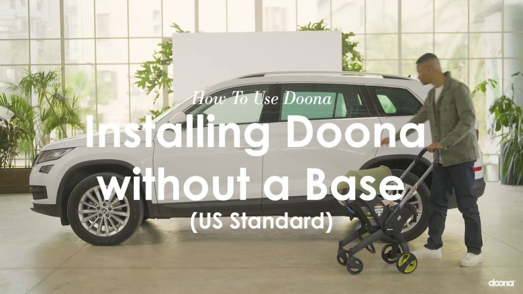 Picture of: How to install Doona without a base – US Standard  Doona Car Seat &  Stroller