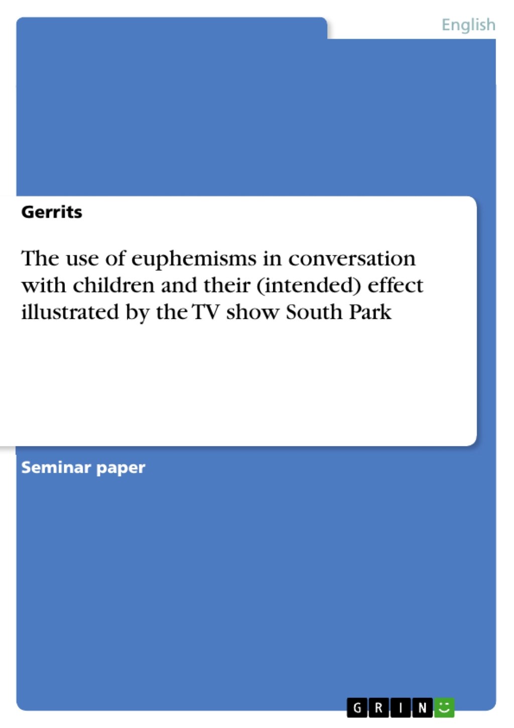 Picture of: The Use of Euphemisms in Conversations with Children and their